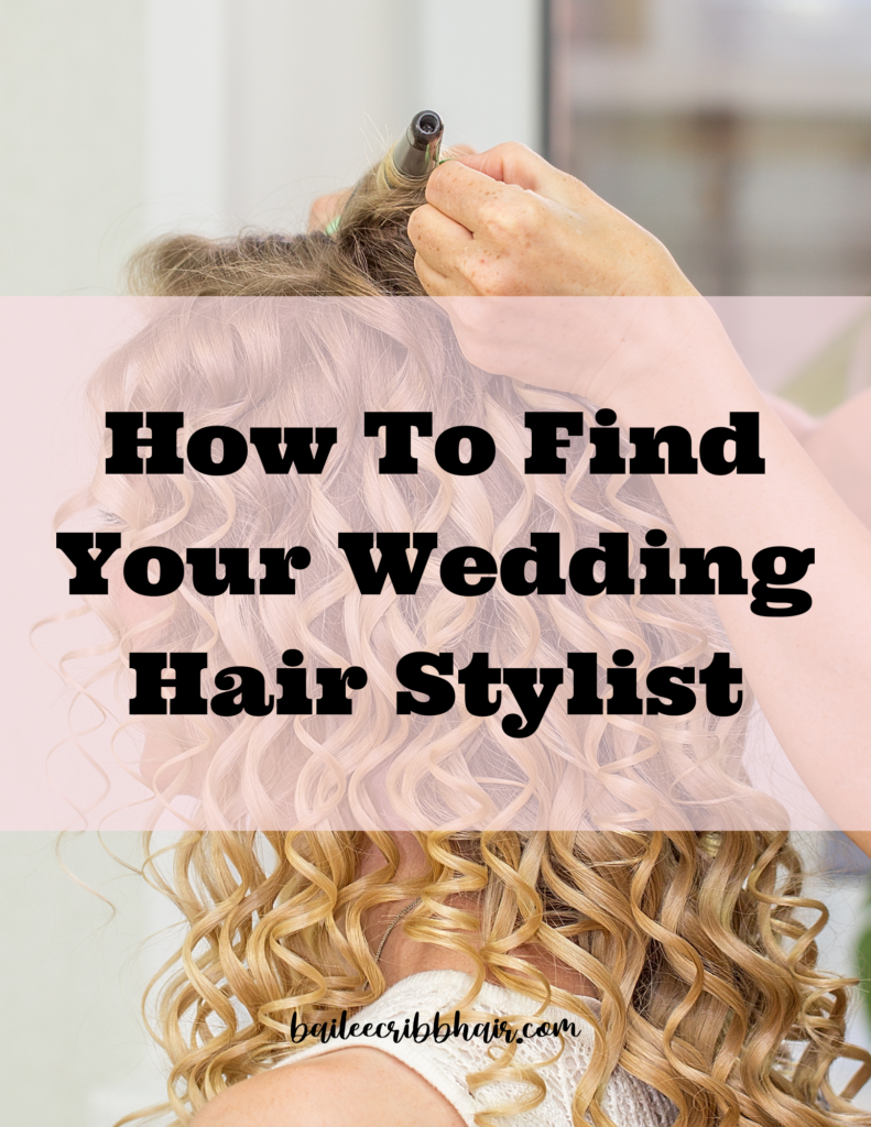 how to find your wedding hair stylist