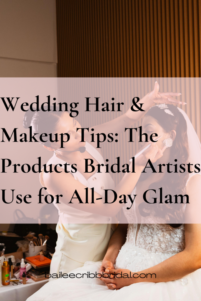 Bridal Beauty Guide: Hair Tools and Makeup Products That Last All Wedding Day