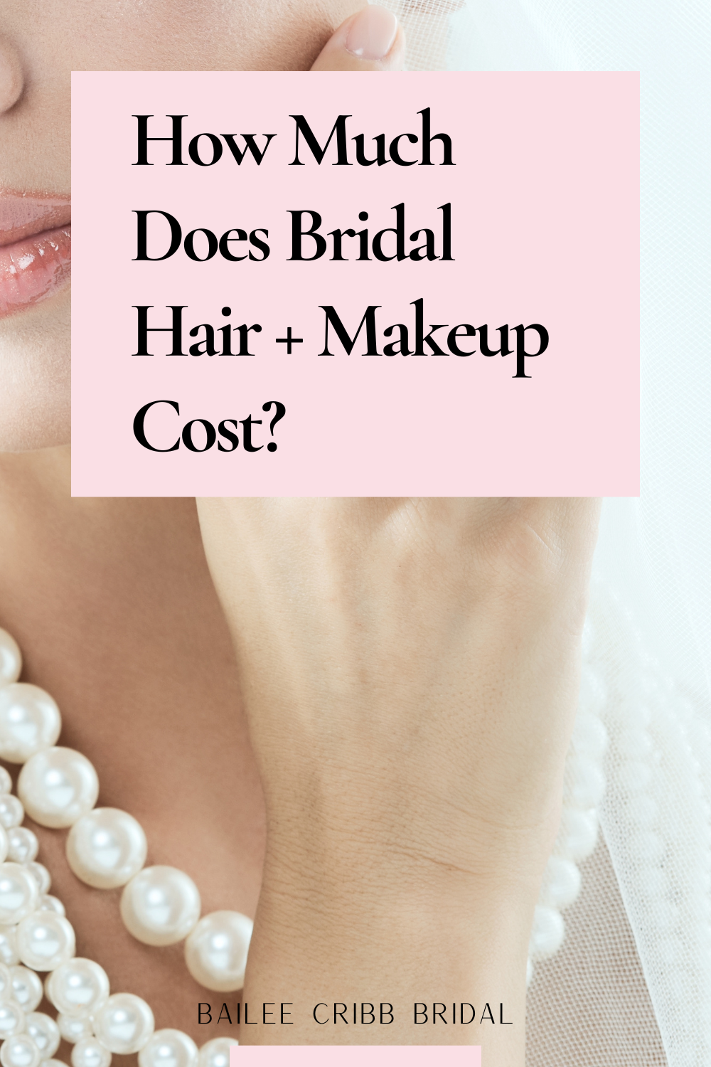 How Much Does Bridal Hair + Makeup Cost?