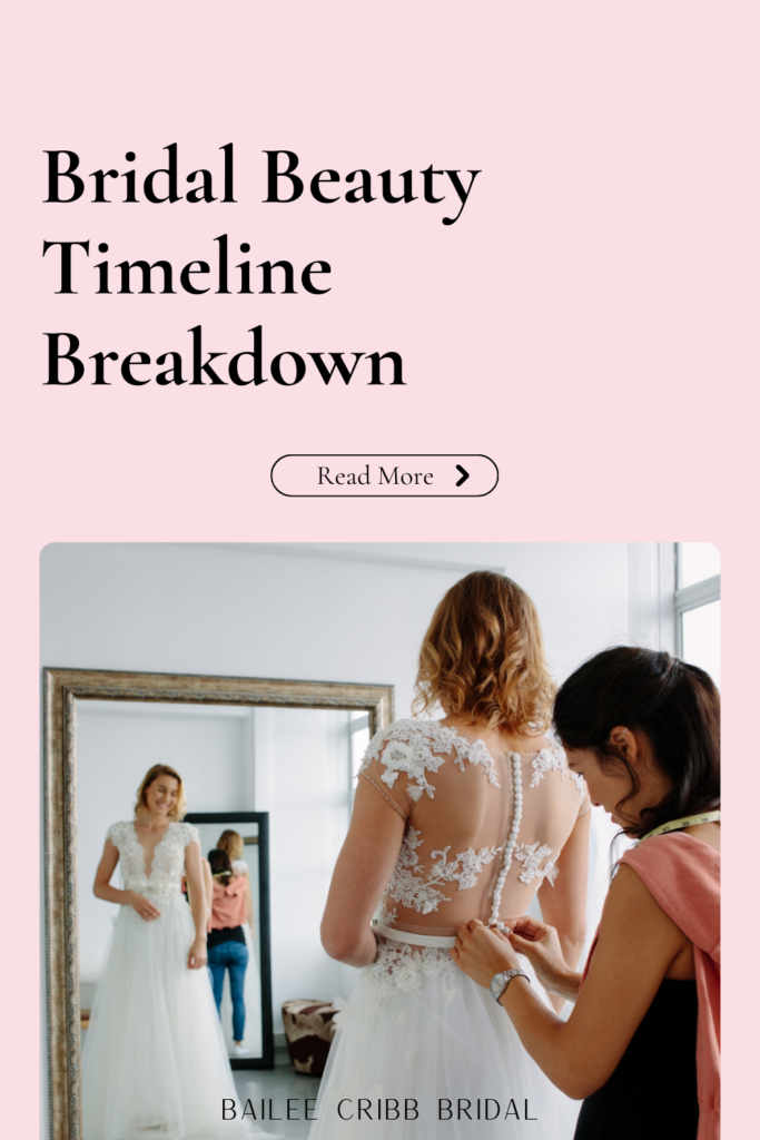 Bridal Beauty Timeline Breakdown