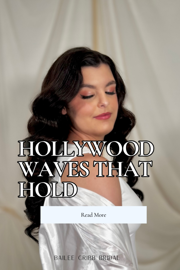 HOLLYWOOD WAVES THAT HOLD